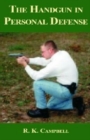 The Handgun in Personal Defense - Book