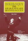 Soliloquy : The Shakespeare Monologues - the Men - Book
