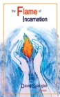 The Flame of Incarnation - Book