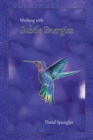 Working With Subtle Energies - Book