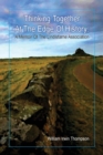 Thinking Together at the Edge of History : A Memoir of the Lindisfarne Association, 1972-2012 - Book