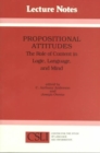 Propositional Attitudes : The Role of Content in Logic, Language and Mind - Book