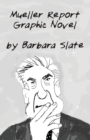 Mueller Report Graphic Novel, Volume 1 - Book