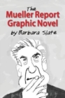 The Mueller Report Graphic Novel - Book