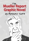 The Mueller Report Graphic Novel - Book