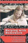 Helping with Homework : A Parent's Guide to Information Problem-Solving - Book
