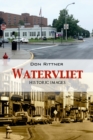Watervliet Historic Images - Book