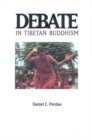 Debate in Tibetan Buddhism - Book