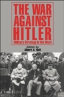 The War Against Hitler : Military Strategy In The West - Book