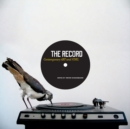 The Record : Contemporary Art and Vinyl - Book