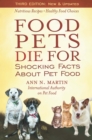 Food Pets Die For : Shocking Facts About Pet Food - eBook
