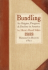 Bundling : Its Origin, Progress, and Decline in America - Book