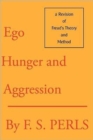 Ego, Hunger and Aggression : A Revision of Freud's Theory and Method - Book