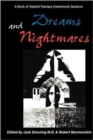 Dreams and Nightmares : Book of Gestalt Therapy Sessions - Book