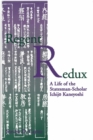 Regent Redux : A Life of the Statesman-Scholar Ichijo Kaneyoshi - Book