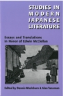 Studies in Modern Japanese Literature : Essays and Translations in Honor of Edwin McClellan - Book