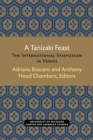 A Tanizaki Feast : The International Symposium in Venice - Book