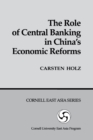 The Role of Central Banking in China's Economic Reform - Book