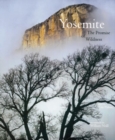 Yosemite: The Promise of Wildness - Book