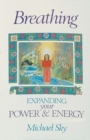 Breathing : Expanding Your Power and Energy - Book