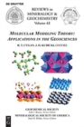 Molecular Modeling Theory : Applications in the Geosciences - Book