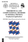Theoretical and Computational Methods in Mineral Physics : Geophysical Applications - Book