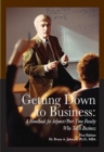 Getting Down to Business : A Handbook for Adjunct/Part-Time Faculty Who Teach Business - Book