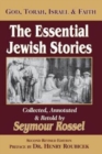 The Essential Jewish Stories : God, Torah, Israel & Faith - Book