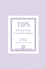 TIPS : Teaching Music to Special Learners - Book