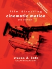Film Directing Cinematic Motion : A Workshop for Staging Scenes - Book