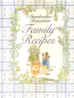 Grandmother Remembers Family Recipes - Book