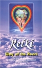 Reiki : Way of the Heart - Book