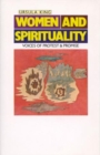 Women and Spirituality : Voices of Protest and Promise - Book