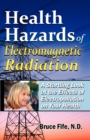 Health Hazards of Electromagnetic Radiation - Book