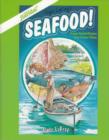 Seafood! : Famous Seafood Recipes from Famous Places - Book