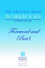 The Urantia Book Workbooks : Volume I - Foreword and Part I - Book
