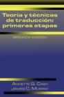 Teoria y tecnicas de traduccion : primeras etapas, 2nd edition - Book
