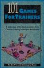 101 Games for Trainers - Book