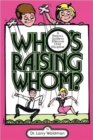 Who's Raising Whom? - Book