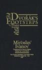 In Dvorak's Footsteps : Musical Journeys in the New World - Book