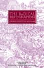 The Radical Reformation, 3rd ed. - Book