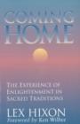 Coming Home : The Experience of Enlightenment in Sacred Traditions - Book