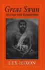 Great Swan : Meetings with Ramakrishna - Book
