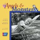 Angels and Monsters : A Child's Eye View of Cancer - Book