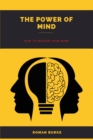 The Power Of Mind : How to master your mind - Book