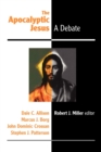 The Apocalyptic Jesus : A Debate - Book