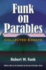 Funk on Parables : Collected Essays - Book