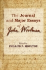 The Journal and Major Essays of John Woolman - Book