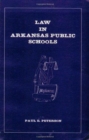 Law In Arkansas Public Schools - Book
