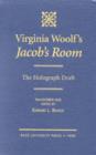 Virginia Woolf's Jacob's Room : The Holograph Draft - Book